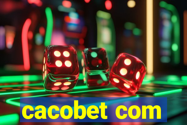 cacobet com